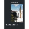 AZUL - A Week Abroad - Lanzarote - A Week Abroad
