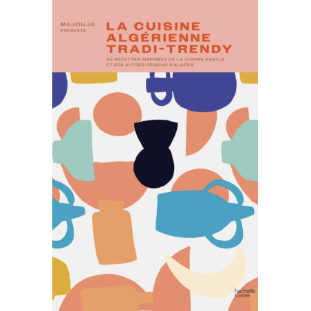AZUL - La cuisine algérienne tradi-trendy
