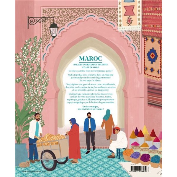 Maroc, ballades gourmandes, recettes et art de vivre