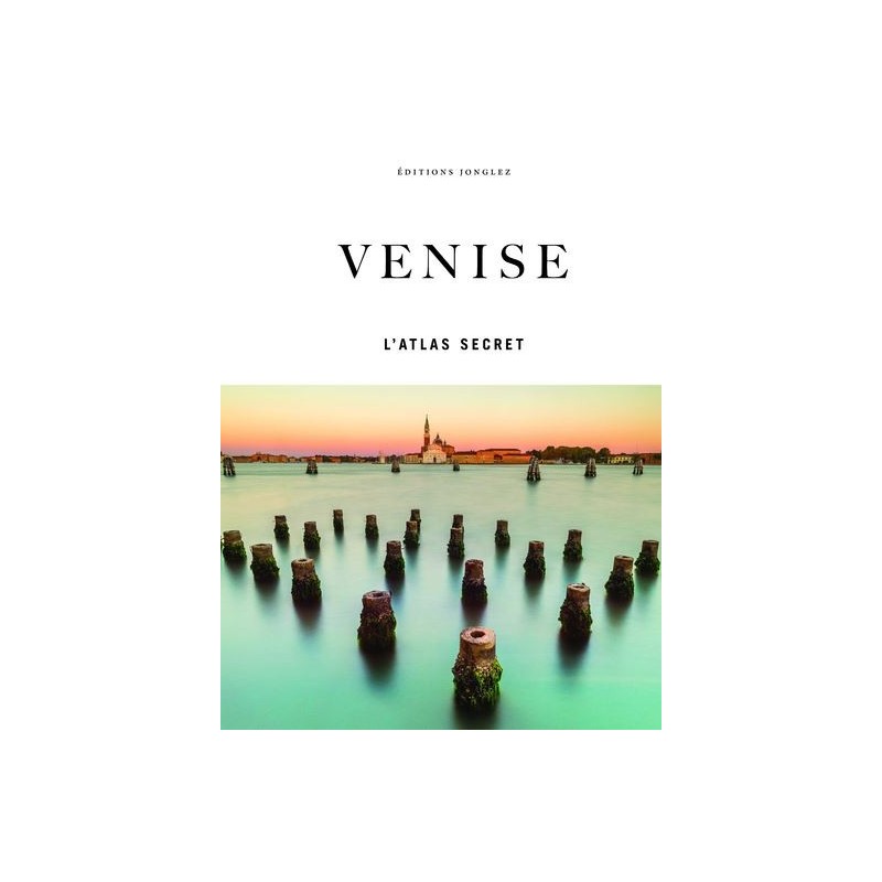 Venise - L'atlas secret