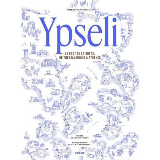Ypseli,  Le goût de la Grèce, du Thessalonique à Athènes