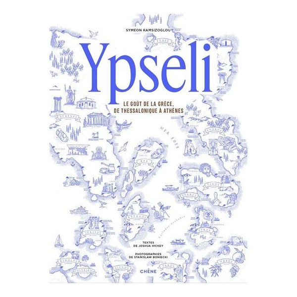 Ypseli,  Le goût de la Grèce, du Thessalonique à Athènes