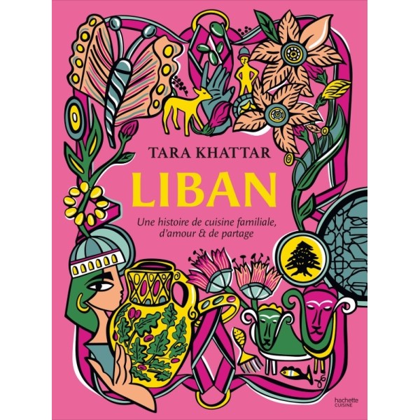 Liban, Une histoire de cuisine familiale, d'amour et de partage