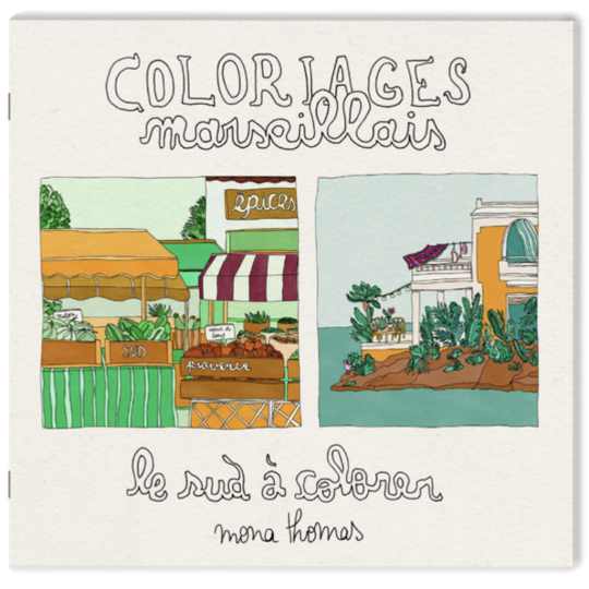 AZUL - Cahier de coloriage Marseillais - Mona Thomas