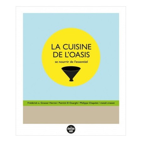 AZUL - Le cherche midi - La Cuisine de L'Oasis - se nourrir de l'essentiel